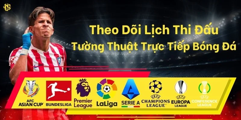 Xem bóng đá không lo quên trận đấu nào cùng Lương Sơn TV