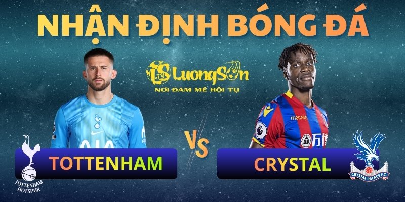 Nhận định Tottenham vs Crystal ngày 6/03/2026